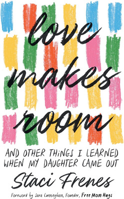 Love Makes Room(English, Paperback, Staci Frenes,)