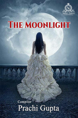 The Moonlight(English, Paperback, Prachi Gupta)