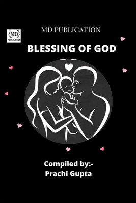 BLESSING OF GOD(English, Paperback, Prachi Gupta)