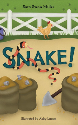 Snake!(English, Hardcover, Miller Sara Swan)