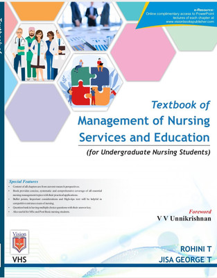 Textbook of Management of Nursing Services and Education for Undergraduate Nursing Students(Paperback, Rohini T, Jisa George T)