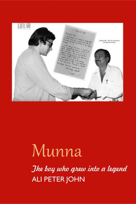 MUNNA The boy who grew into a legend(English, Paperback, Ali Peter John)