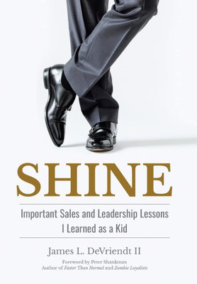 Shine(English, Hardcover, Devriendt James L II)