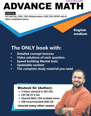 Advance Math  - For SSC CGL, CHSL, CPO, CDS, Railway exams (English)  (Paperback, Bhutesh Sir)
