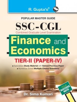 SSC-CGL: (AAO) Finance And Economics (TIER–II) (Paper-IV) For Assistant Audit/Accounts Officer Exam Guide(Paperback, By. G Gupta)