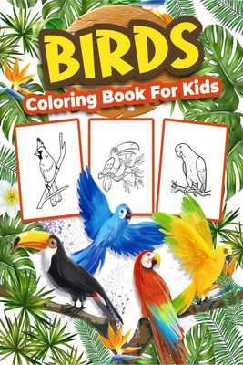 Birds Coloring Book for Kids(English, Paperback, Positive Artitude)