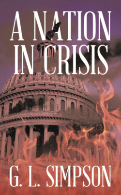 A Nation in Crisis(English, Paperback, Simpson G L)