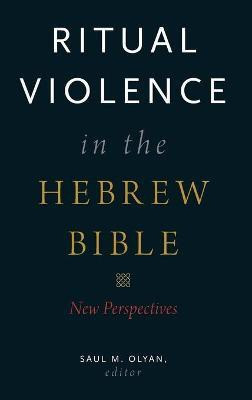 Ritual Violence in the Hebrew Bible(English, Hardcover, unknown)