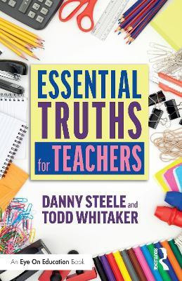 Essential Truths for Teachers(English, Electronic book text, Steele Danny)