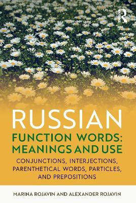 Russian Function Words: Meanings and Use(English, Electronic book text, Rojavin Marina)