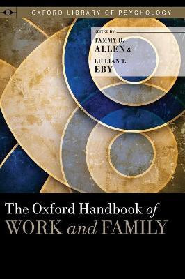 The Oxford Handbook of Work and Family(English, Hardcover, unknown)
