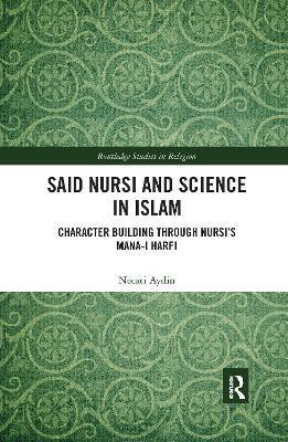 Said Nursi and Science in Islam(English, Electronic book text, Aydin Necati)