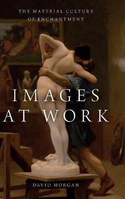 Images at Work(English, Hardcover, Morgan David)