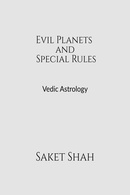 Evil Planets and Special Rules(English, Paperback, Saket Shah)