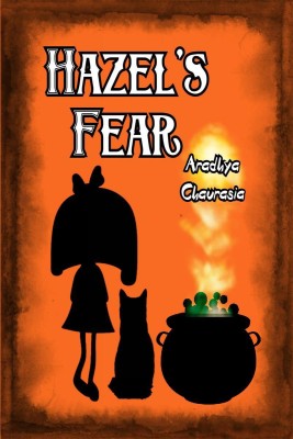 Hazel's fear(English, Paperback, Aradhya Chaurasia)