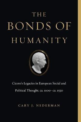 The Bonds of Humanity(English, Paperback, Nederman Cary J.)