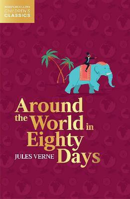 Around the World in Eighty Days(English, Paperback, Verne Jules)