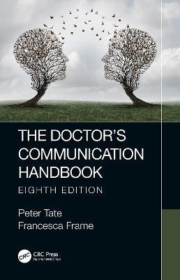 The Doctor's Communication Handbook, 8th Edition(English, Electronic book text, Tate Peter)