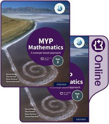 MYP Mathematics 3: Print and Enhanced Online Course Book Pack(English, Mixed media product, Harrison Rose)
