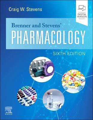 Brenner and Stevens' Pharmacology(English, Paperback, Stevens Craig W.)