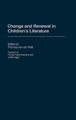 Change and Renewal in Children's Literature(English, Hardcover, Walt Thomas van der)