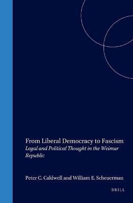 From Liberal Democracy to Fascism(English, Hardcover, Caldwell Peter)