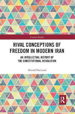 Rival Conceptions of Freedom in Modern Iran(English, Electronic book text, Hashemi Ahmad)