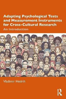Adapting Psychological Tests and Measurement Instruments for Cross-Cultural Research(English, Electronic book text, Hedrih Vladimir)