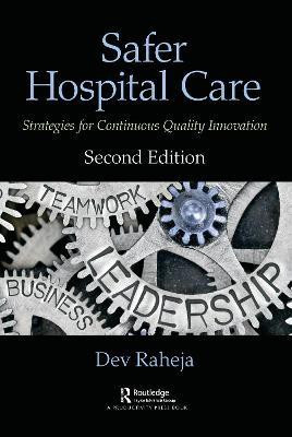 Safer Hospital Care(English, Electronic book text, Raheja Dev)