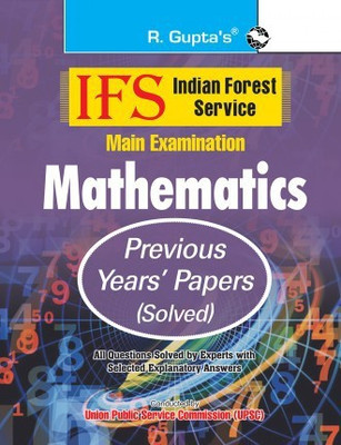 IFS: Main Exam (Mathematics) Previous Years' Papers (Solved)(Paperback, By R Gupta)