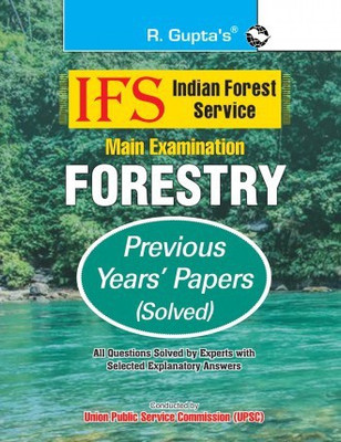 IFS: Main Exam (Forestry) Previous Years' Papers (Solved)(Paperback, By R Gupta)