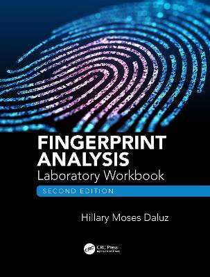 Fingerprint Analysis Laboratory Workbook, Second Edition(English, Electronic book text, Moses Daluz Hillary)
