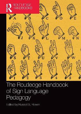 The Routledge Handbook of Sign Language Pedagogy(English, Electronic book text, unknown)
