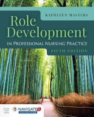 Role Development in Professional Nursing Practice(English, Paperback, Masters Kathleen)