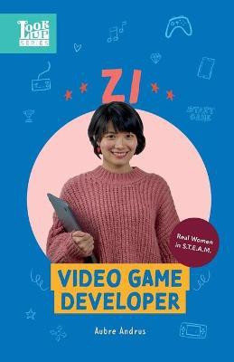 Zi, Video Game Developer(English, Paperback, Andrus Aubre)