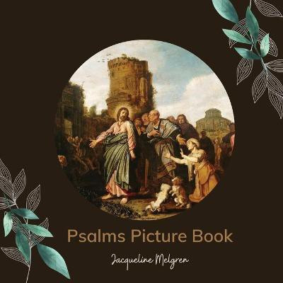 Psalms Picture Book(English, Paperback, Melgren Jacqueline)