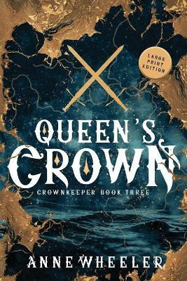 Queen's Crown(English, Paperback, Wheeler Anne)