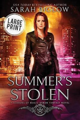 Summer's Stolen(English, Paperback, Biglow Sarah)