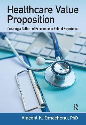 Healthcare Value Proposition(English, Electronic book text, Omachonu Vincent K.)