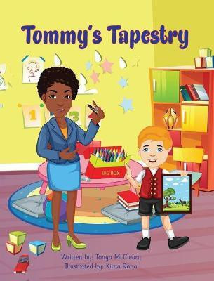 Tommy's Tapestry(English, Hardcover, McCleary Tonya)