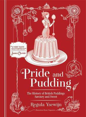 Pride and Pudding(English, Hardcover, Ysewijn Regula)