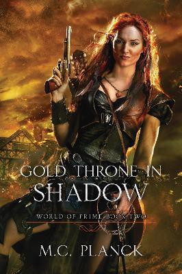 Gold Throne in Shadow(English, Paperback, Planck M.C.)