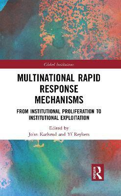 Multinational Rapid Response Mechanisms(English, Electronic book text, unknown)