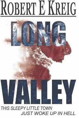 Long Valley(English, Paperback, Kreig Robert E)