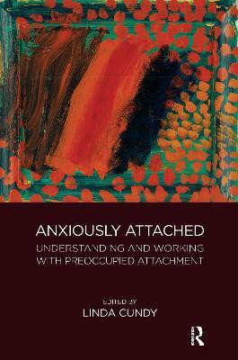 Anxiously Attached(English, Electronic book text, unknown)