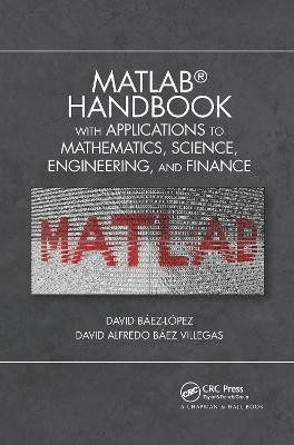 MATLAB (R) Handbook with Applications to Mathematics, Science, Engineering, and Finance(English, Electronic book text, David Baez-Lopez Jose Miguel)