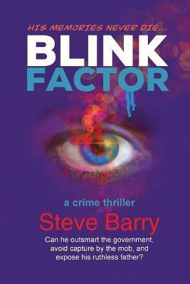 Blink Factor(English, Paperback, Barry Steve)