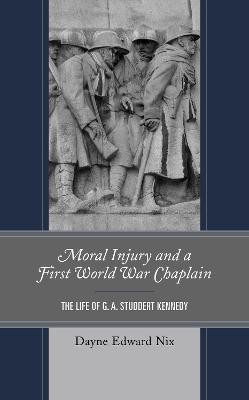 Moral Injury and a First World War Chaplain(English, Hardcover, Nix Dayne Edward)