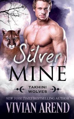 Silver Mine(English, Paperback, Arend Vivian)