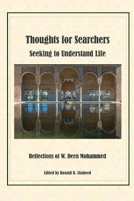 Thoughts for Searchers Seeking to Understand Life(English, Paperback, unknown)